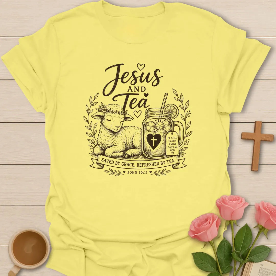 Cornsilk The Lamb Jesus and Tea shirt with lamb, mason jar iced tea, cross heart, leaves, ribbon, and John 10:11 text.