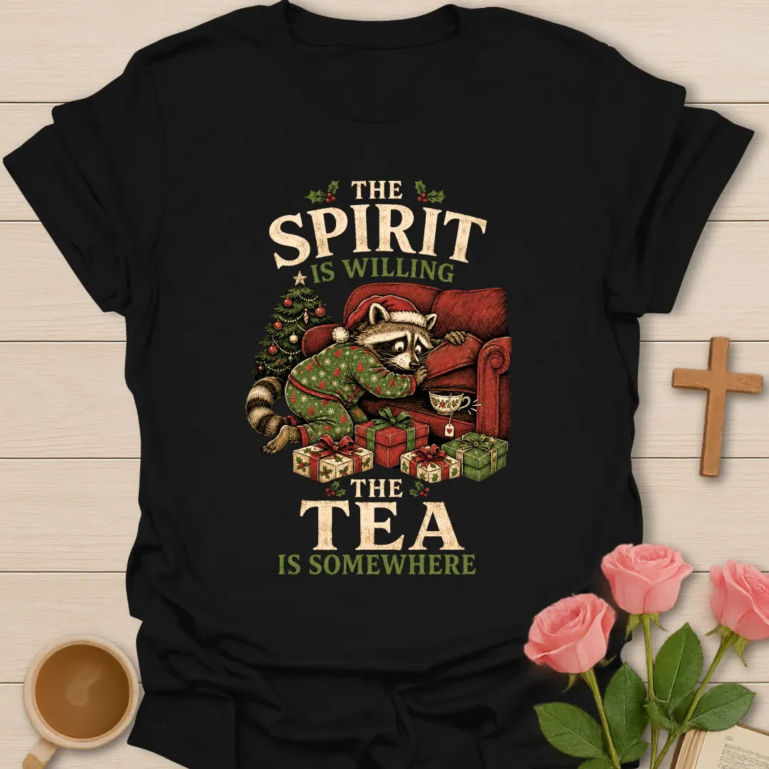 The Spirit Is Willing The Tea Is Somewhere Christmas T-shirt with funny raccoon, teacup, tree and presents - Black