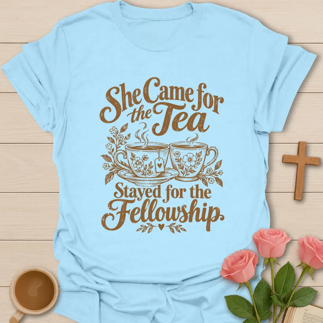 She Came For The Tea, Stayed For The Fellowship t-shirt with two steaming floral teacups - Light Blue