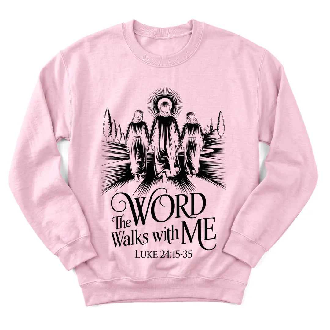 The Word Walks With Me sweatshirt with lamp, path and Scripture lettering - Light Pink