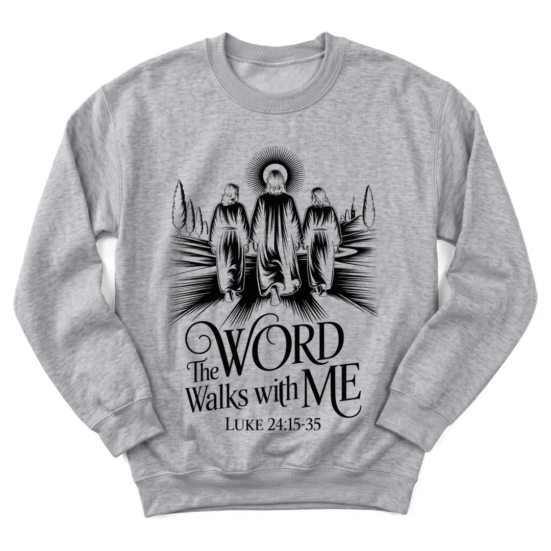 The Word Walks With Me sweatshirt with lamp, path and Scripture lettering - Sport Grey