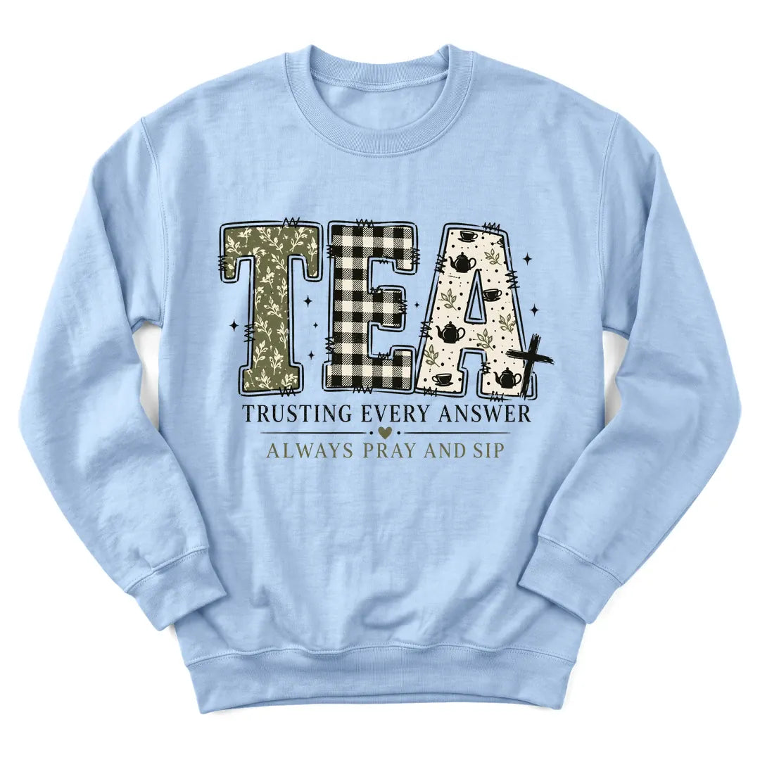 Trusting Every Answer tea sweatshirt with cozy teacup and faith message - Light Blue