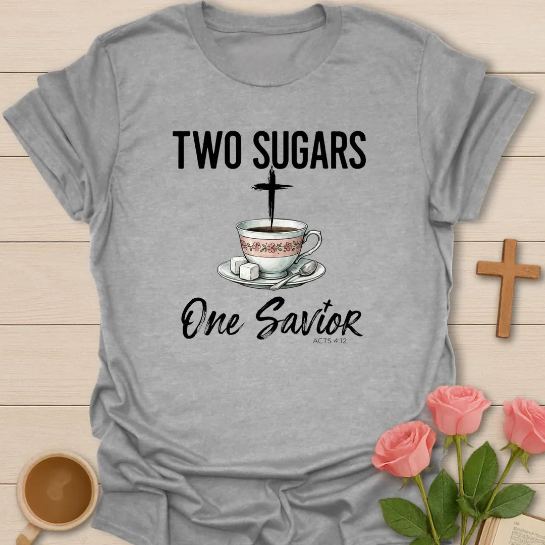 Two Sugars One Savior Christian t-shirt with faith-inspired tea lettering design - Sport Grey