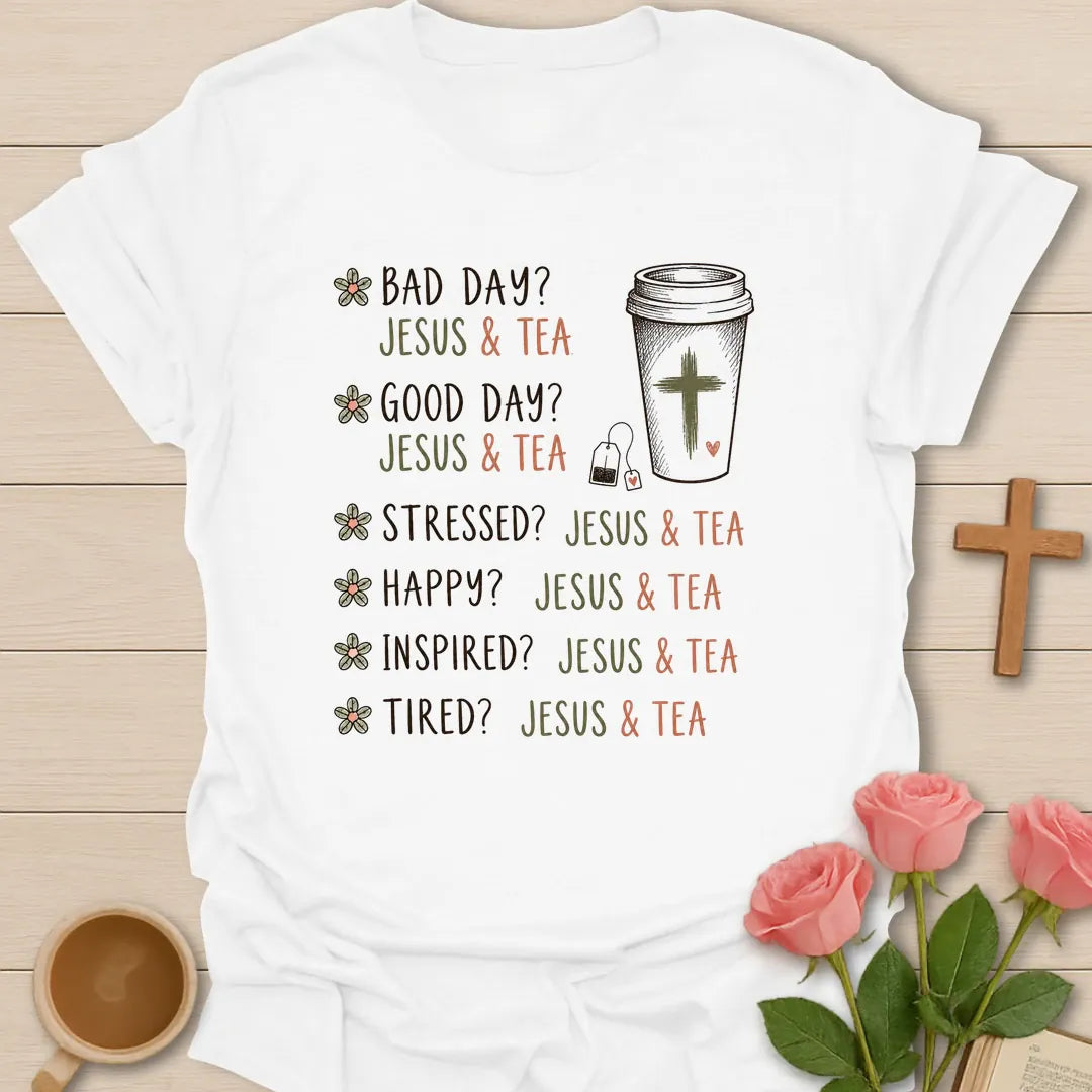 What Jesus and Tea Can Do shirt with teacup, cross, and cream vintage lettering. - White