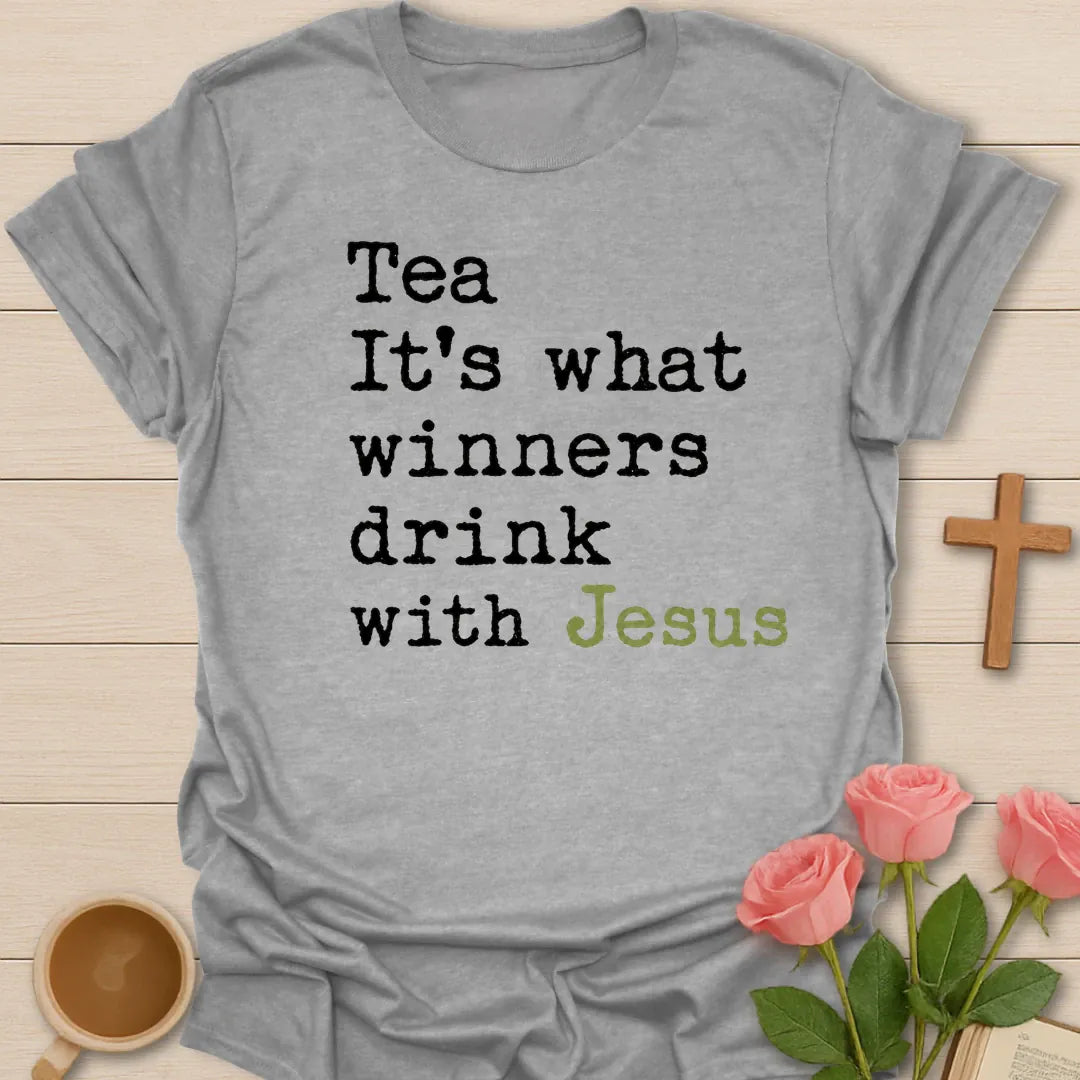 What Winners Drink With Jesus shirt with teacup, cross, and bold vintage lettering. - Sport Grey