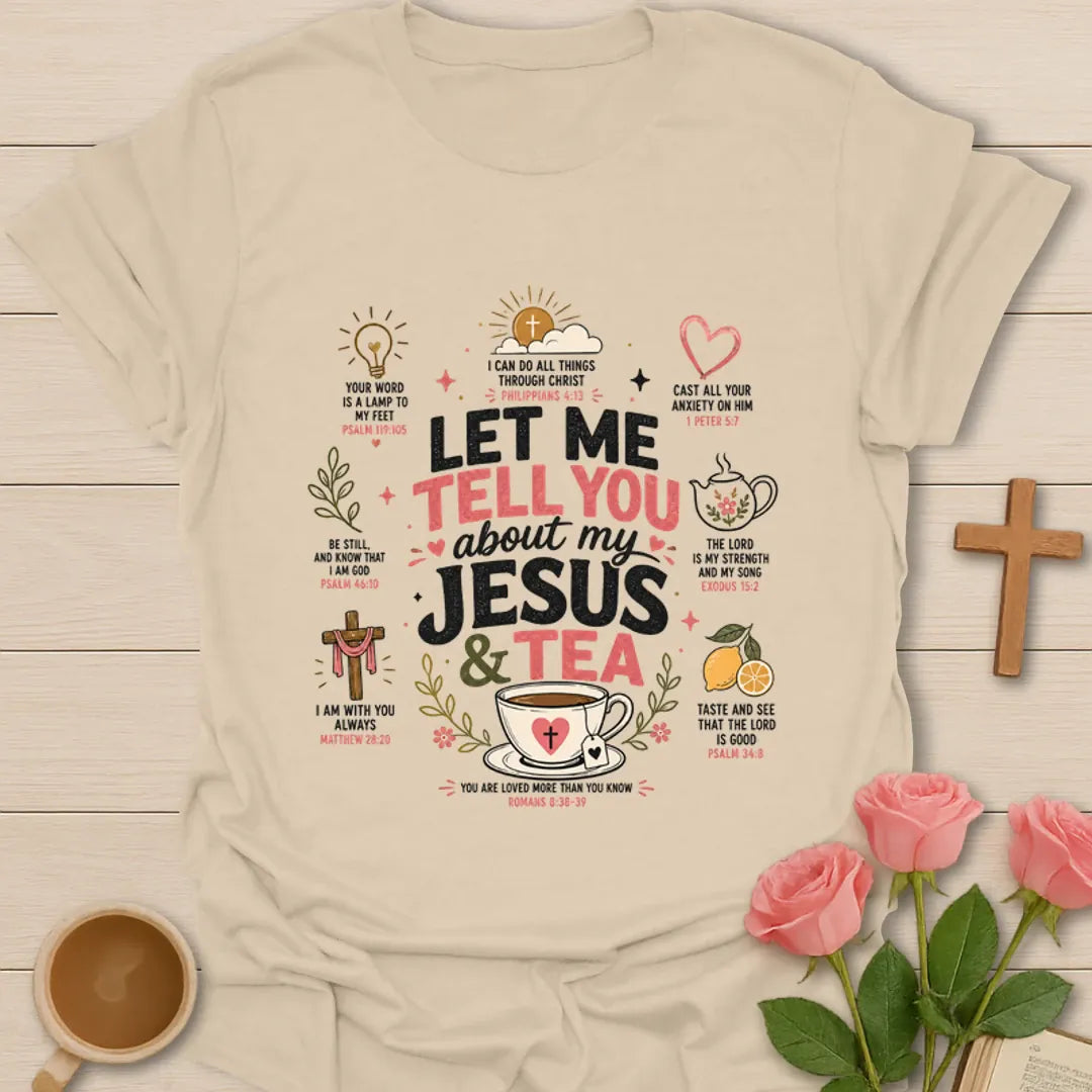 When God Made Tea and Me shirt with pink lettering, cross, teacup, heart, leaves, and faith grace tea text. - Sand