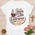 Victorious Faith Tea T-Shirt T-Shirt