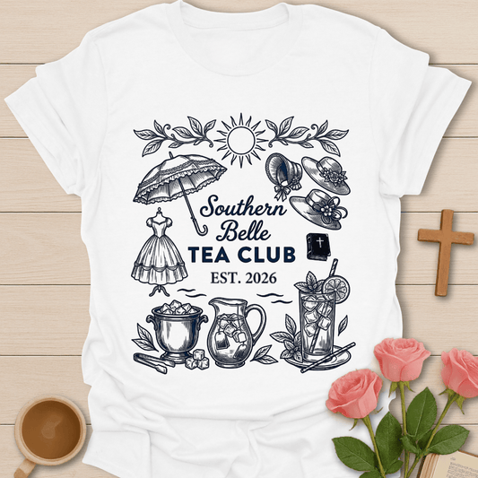Southern Belle Tea Club T-Shirt T-Shirt