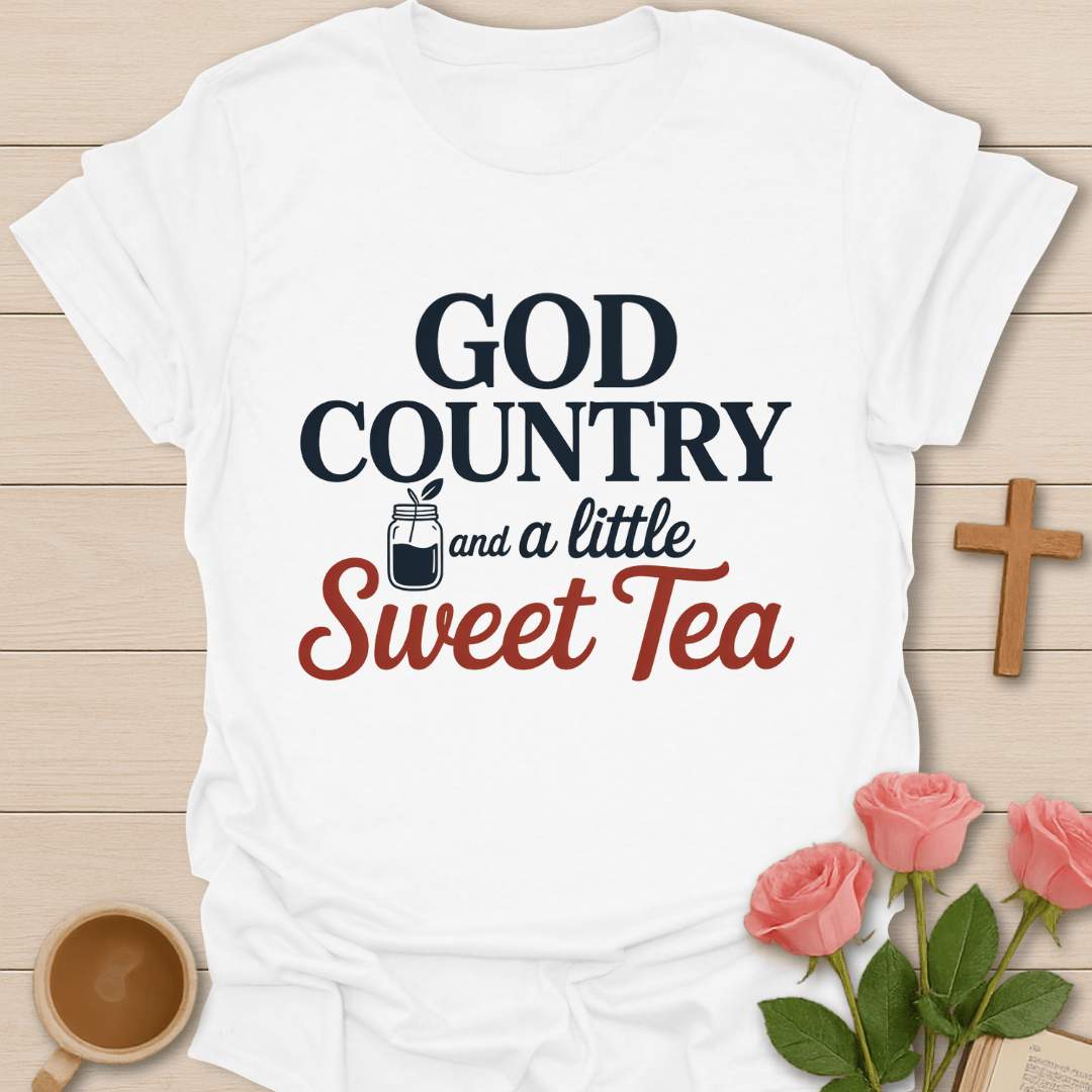 God Country Sweet Tea T-Shirt T-Shirt