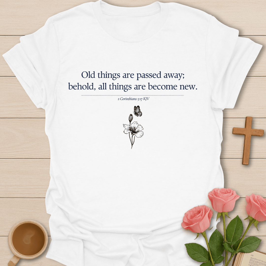 Made New In Christ T-Shirt KozzyCo Christian and tea lover design