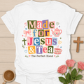 Made For Jesus & Tea T-Shirt KozzyCo Christian and tea lover design