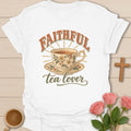 Faithful Tea Lover t-shirt with tea lover lettering and faith-inspired design - White