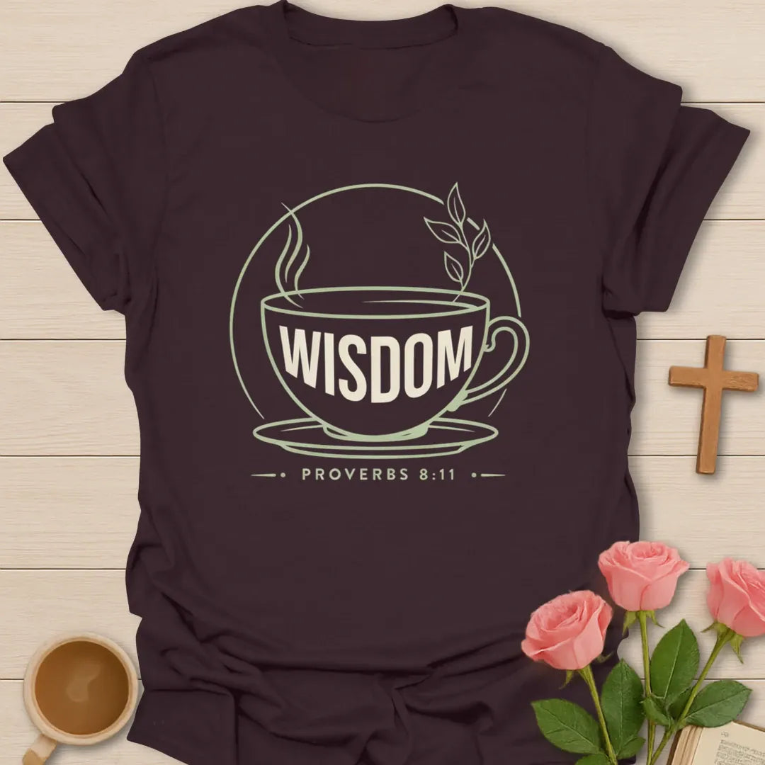 Wisdom shirt with green teacup, tea leaves, steam, and Proverbs 8:11 text. - Dark Chocolate