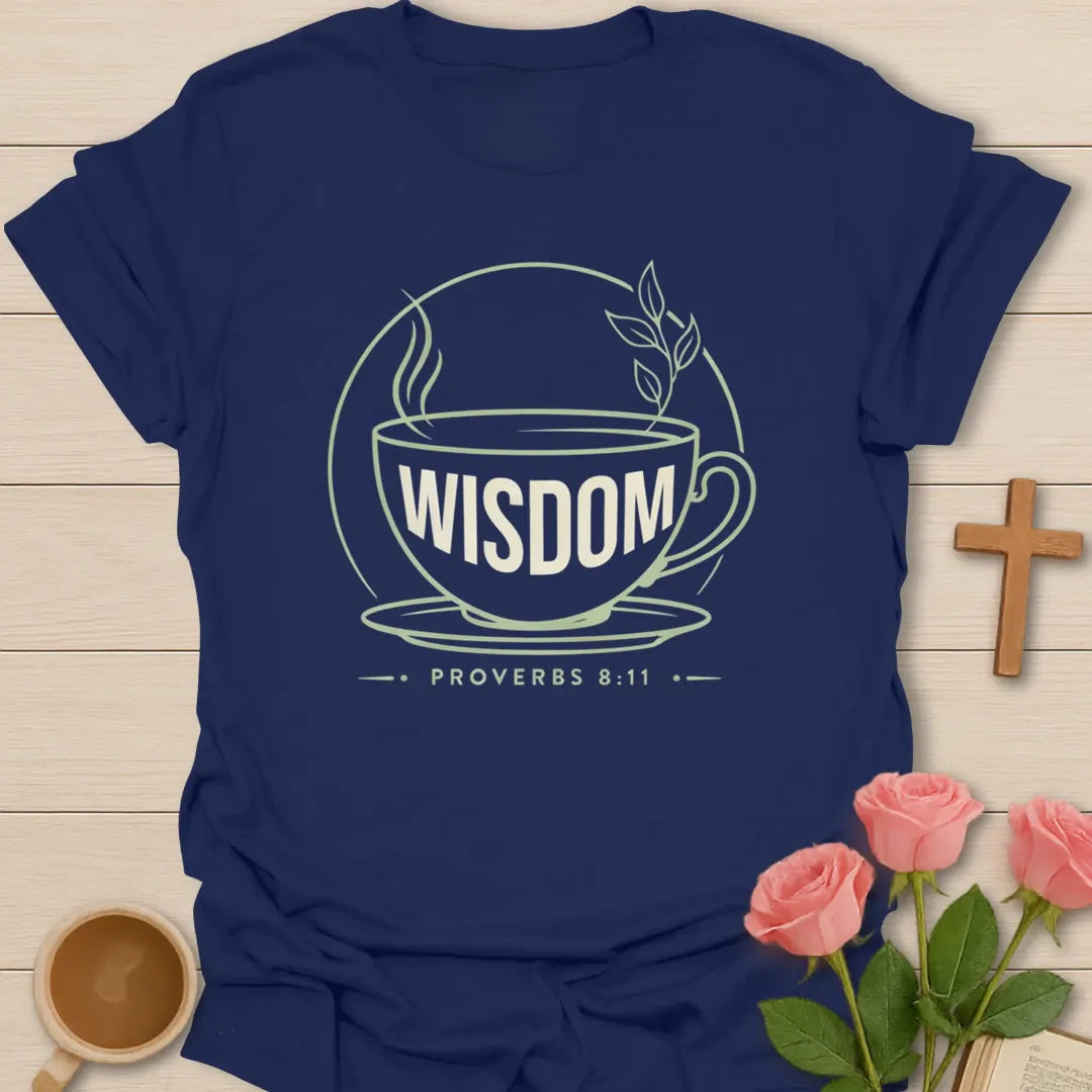 Wisdom shirt with green teacup, tea leaves, steam, and Proverbs 8:11 text. - Navy