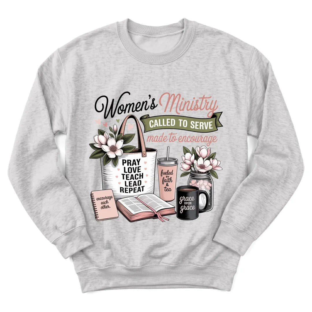 Women's Ministry faith and tea sweatshirt with encouraging lettering and teacup - Ash