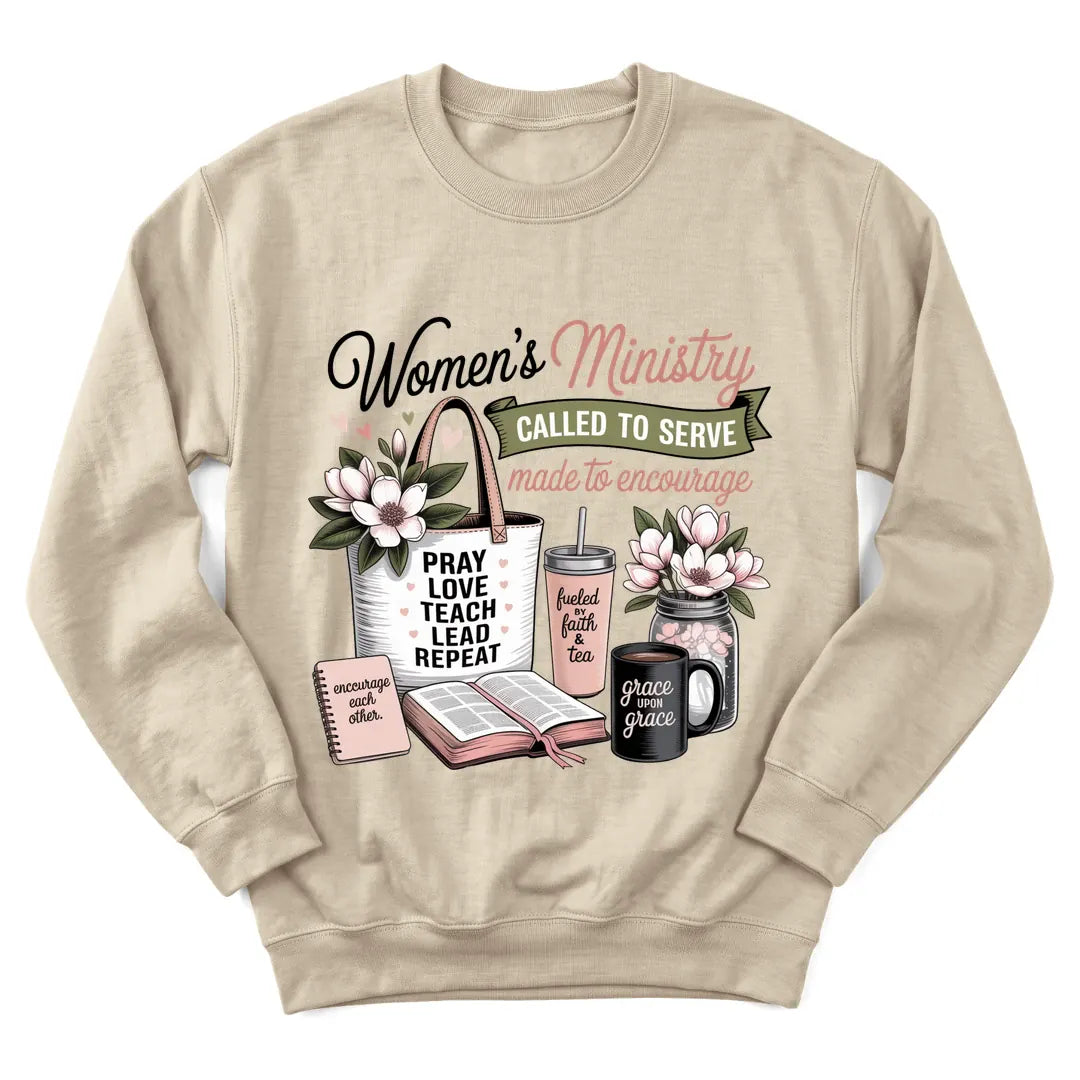 Women's Ministry faith and tea sweatshirt with encouraging lettering and teacup - Sand