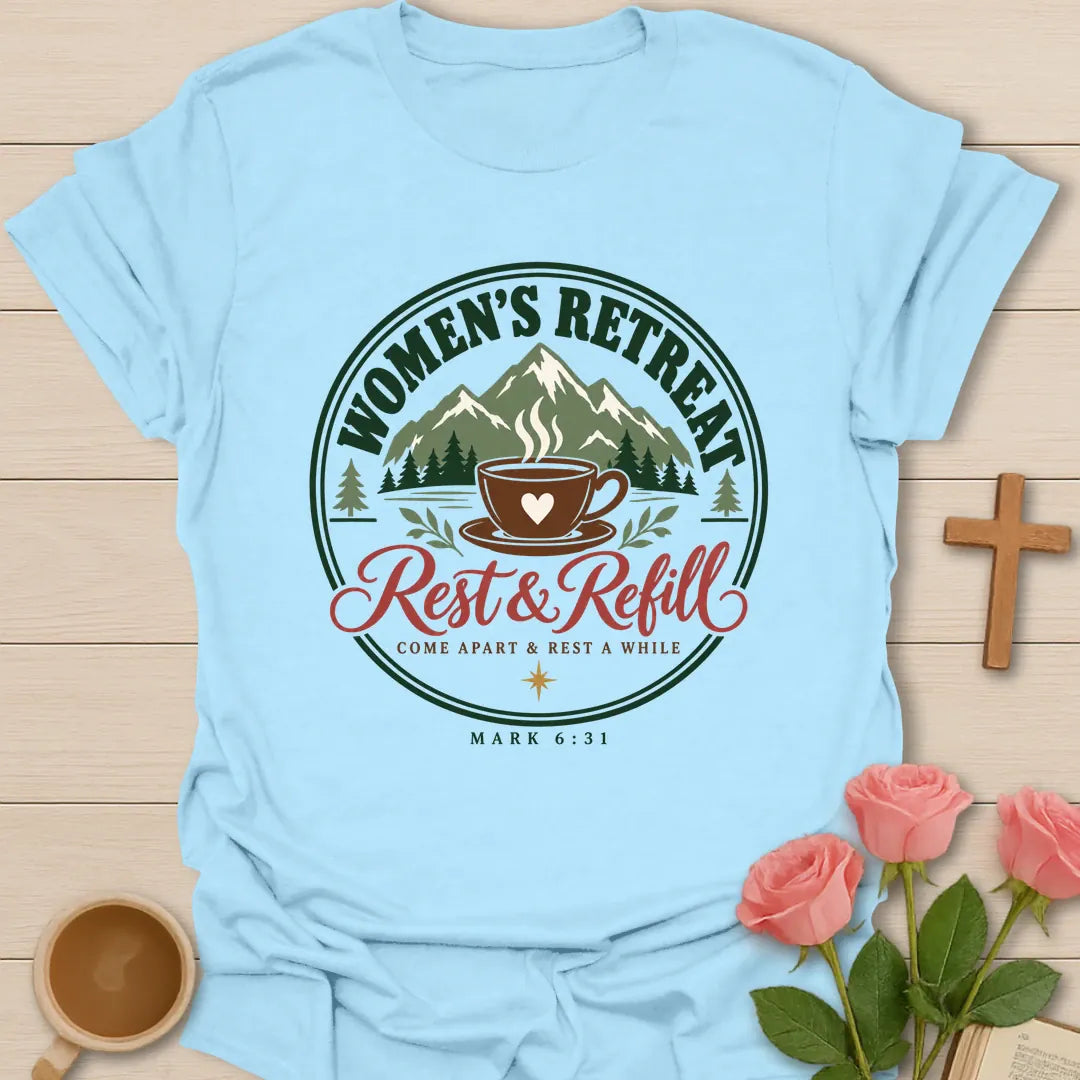 Women's Retreat Christian t-shirt with tea-inspired lettering and faith design - Light Blue