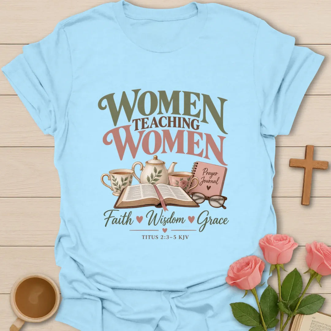 Women Teaching Women Ministry t-shirt with mentoring lettering and faith-inspired design - Light Blue