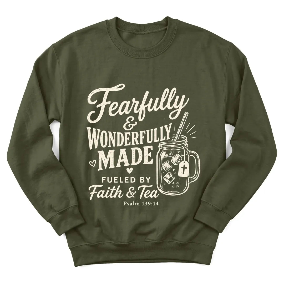 Wonderfully Made faith and tea sweatshirt with Psalm 139:14 lettering - Military Green