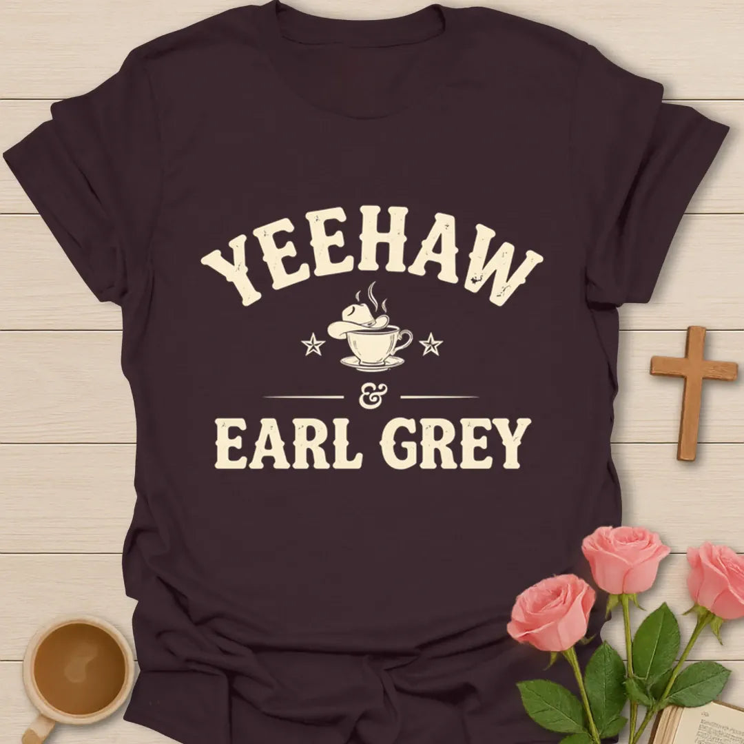 Yeehaw and Earl Grey shirt with steaming teacup, stars, cream Western lettering, and tea lover theme - Dark Chocolate