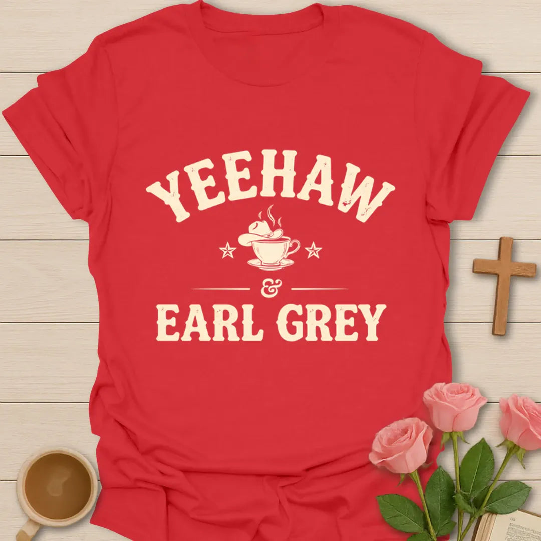 Yeehaw and Earl Grey shirt with steaming teacup, stars, cream Western lettering, and tea lover theme - Red