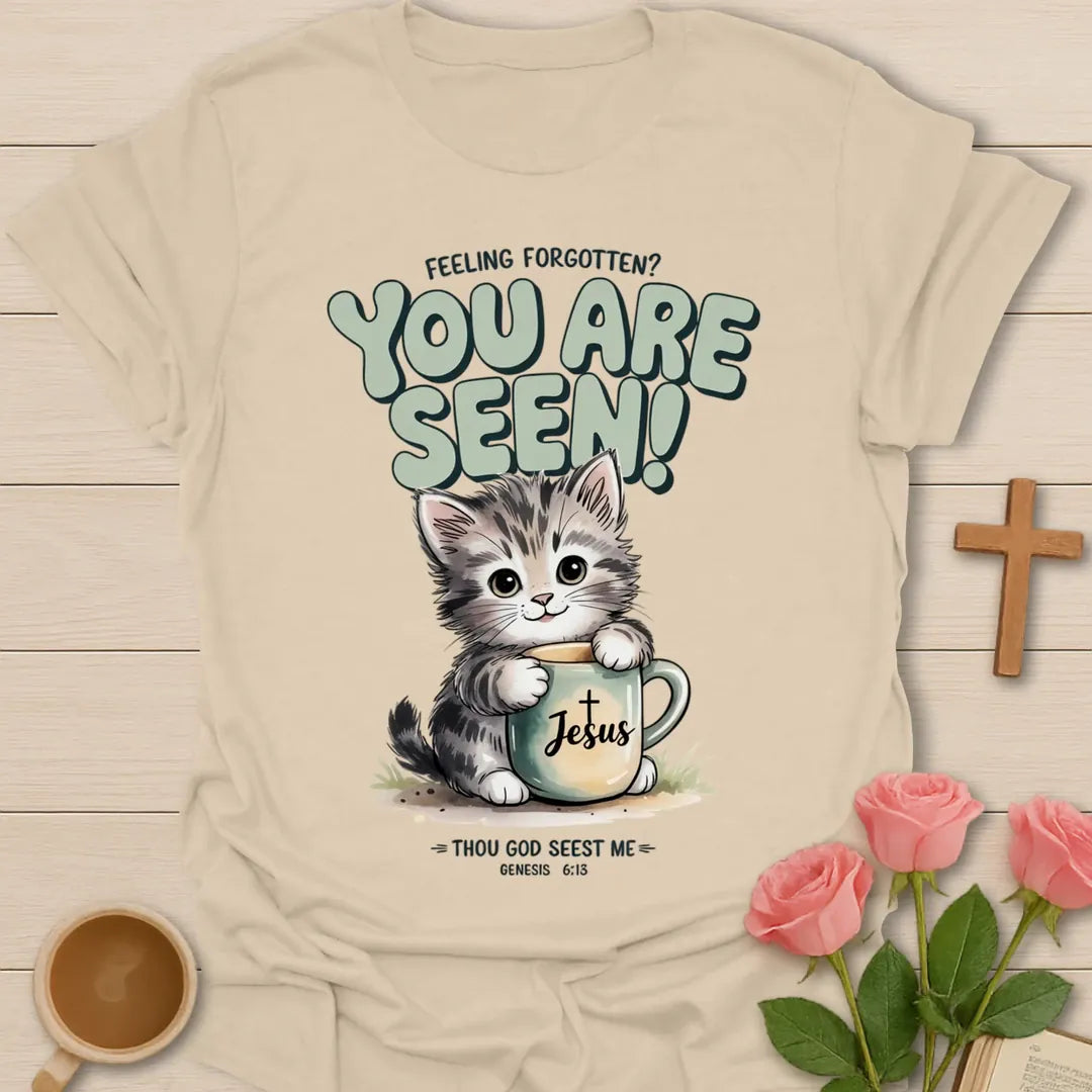 You Are Seen Kitten Christian t-shirt with faith-inspired tea lettering design - Sand